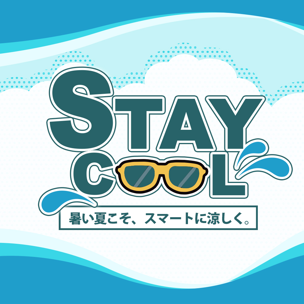 STAY COOL